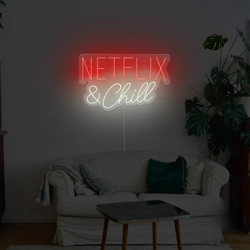 Netflix And Chill Neon Sign