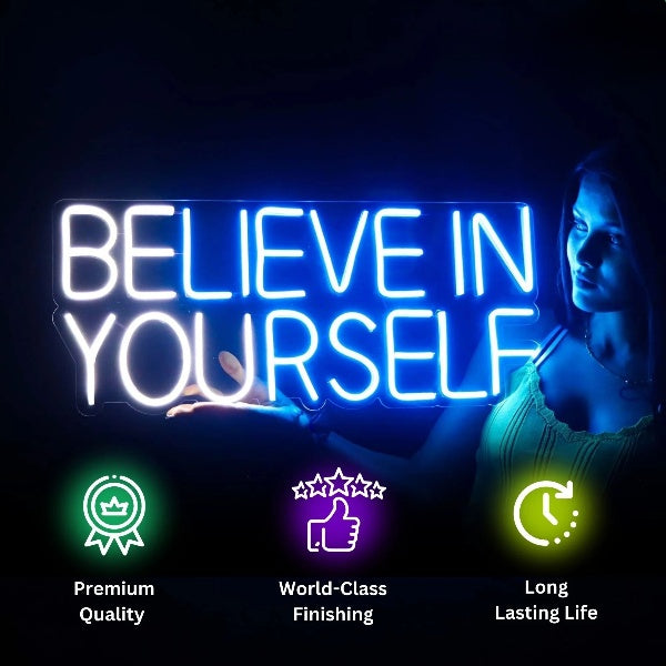 Believe in yourself neon light