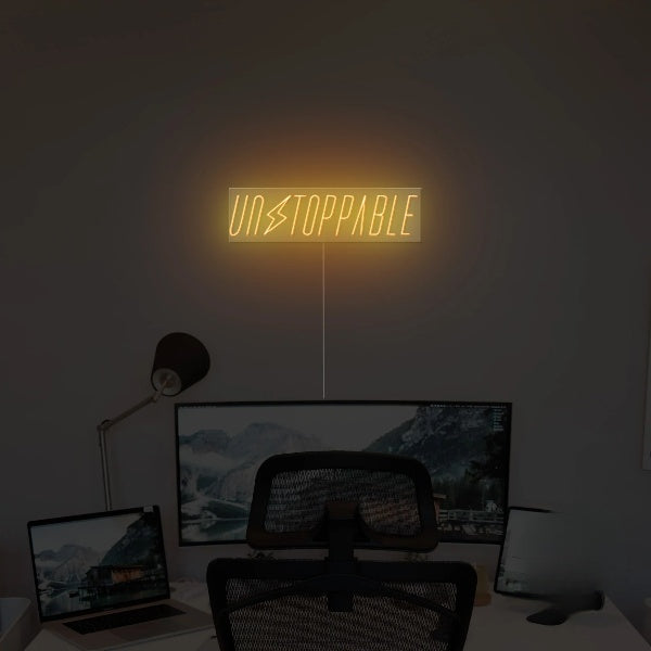 Unstoppable Neon Sign